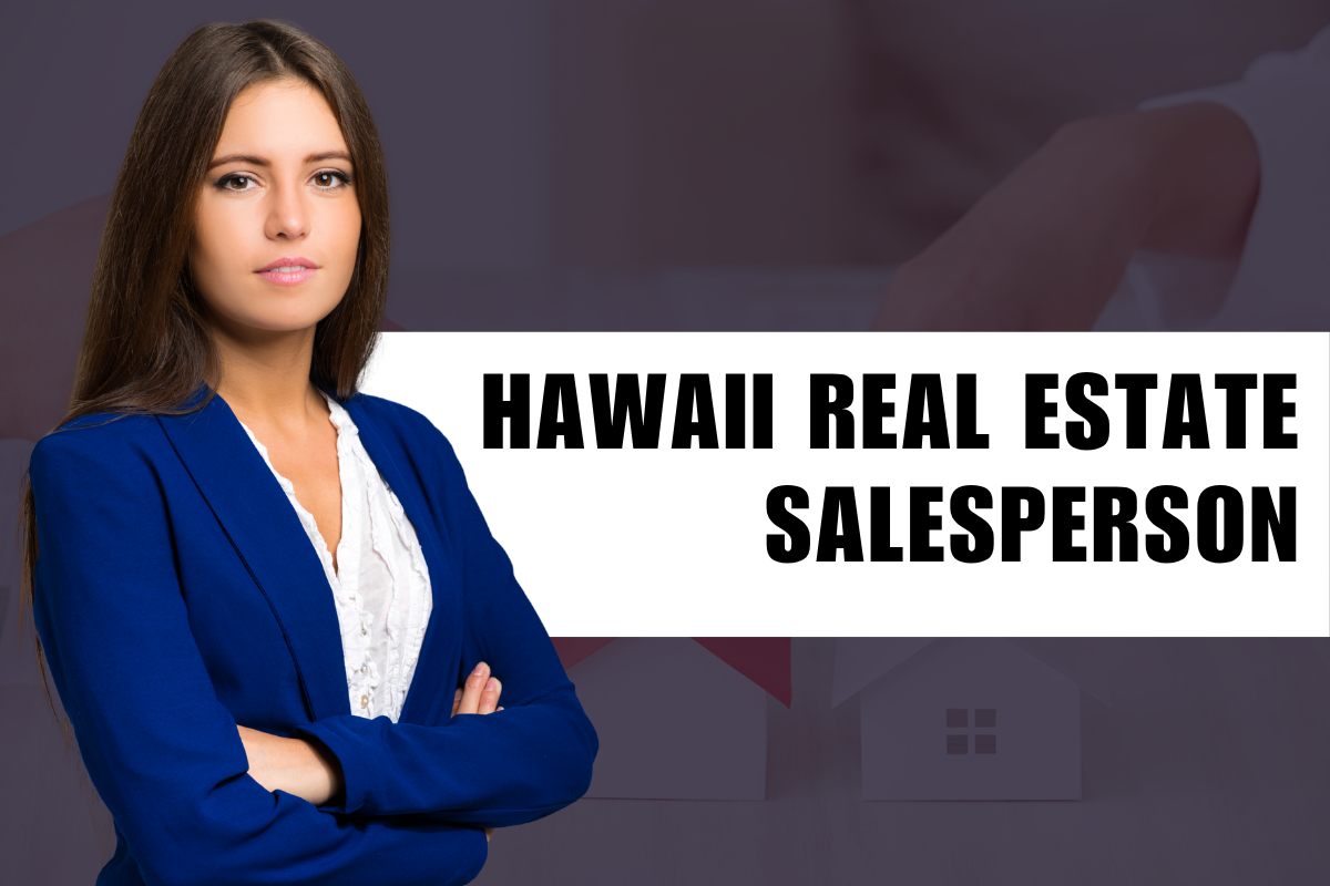 Hawaii Real Estate Salesperson
