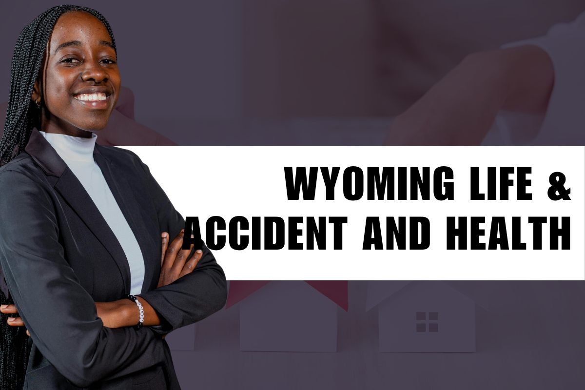 Wyoming Life, Accident and Health
