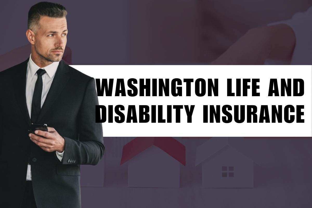 Washington Life and Disability