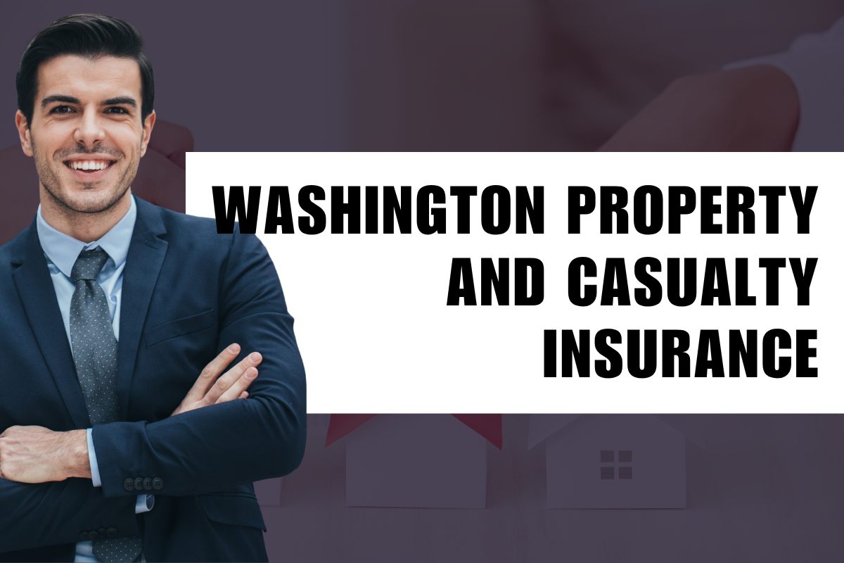 Washington Property and Casualty